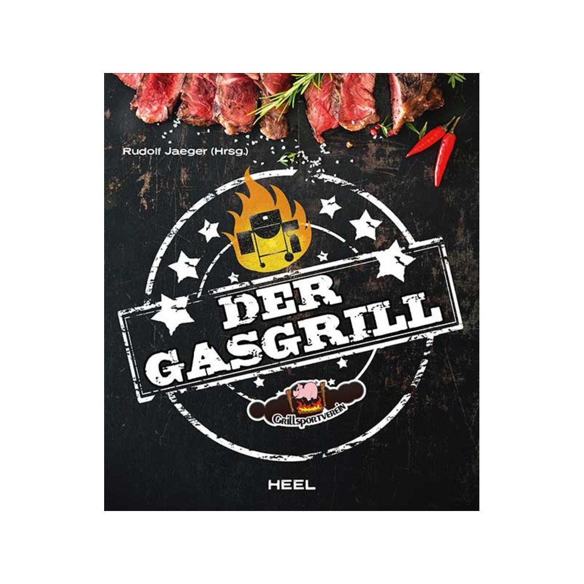 HEEL-Verlag Der Gasgrill - Buch - Rudolf Jäger - Heel Verlag