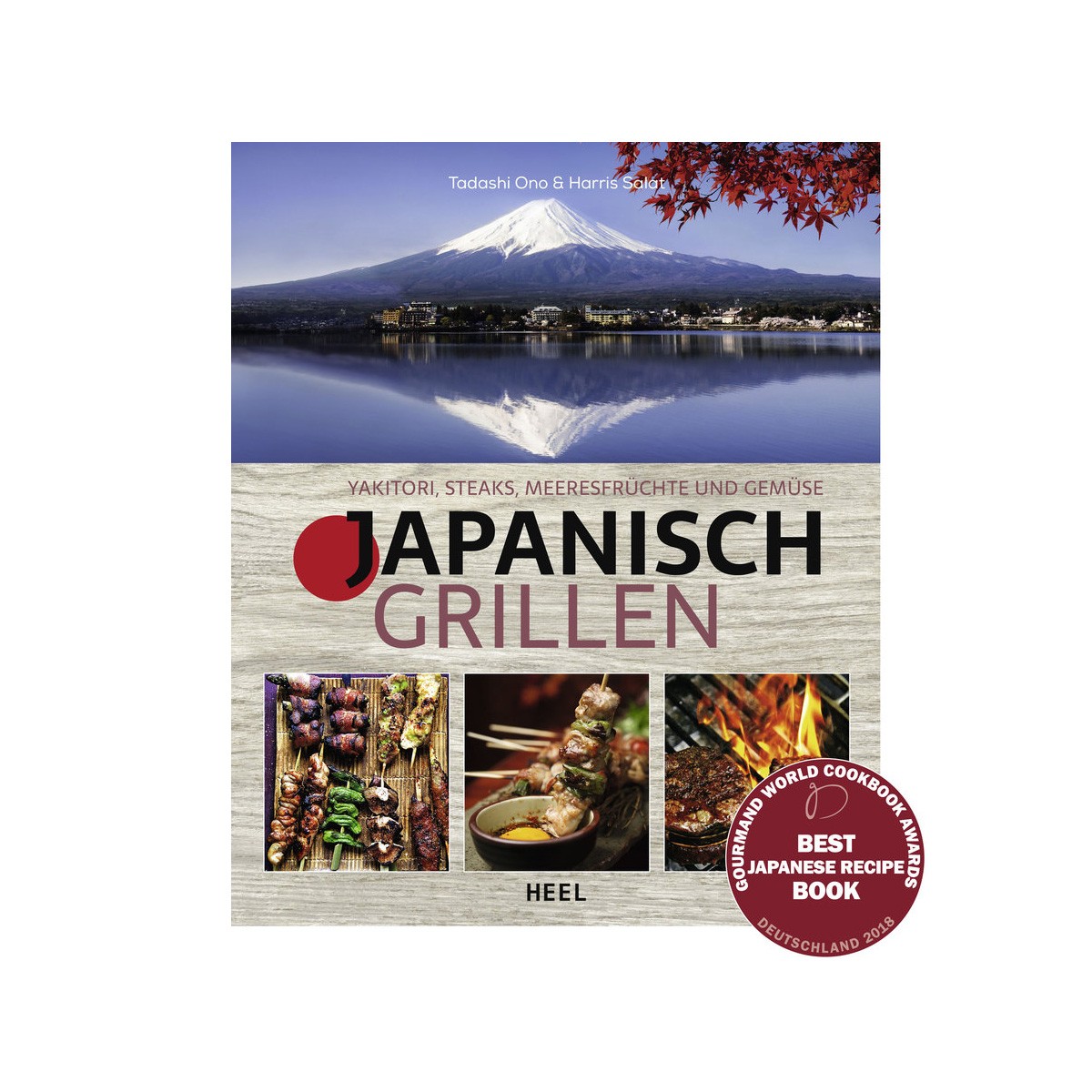 HEEL-Verlag Japanisch Grillen - Tadashi Ono & Harris Salat - Heel Verlag